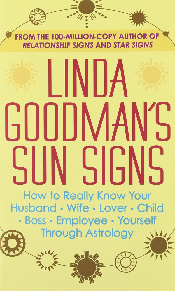 Linda Goodman’s Sun Signs | Top 10 Famous Astrology Books | See more at https://youresopretty.com/top-10-famous-astrology-books