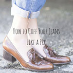 How to Cuff Your Jeans Like a Pro