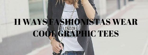 11 Ways Fashion Girls Wear Cool Graphic Tees, check it out at http://cuteoutfits.com/cool-graphic-tees-cute-outfits/