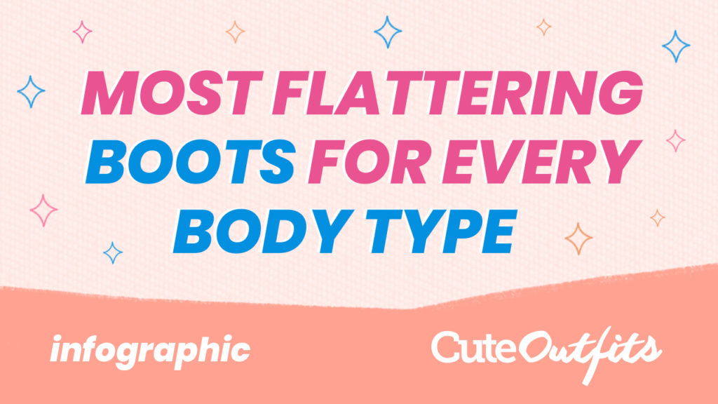 feature image | 8 Types Of Boots For Women Of Different Body Types [INFOGRAPHIC]