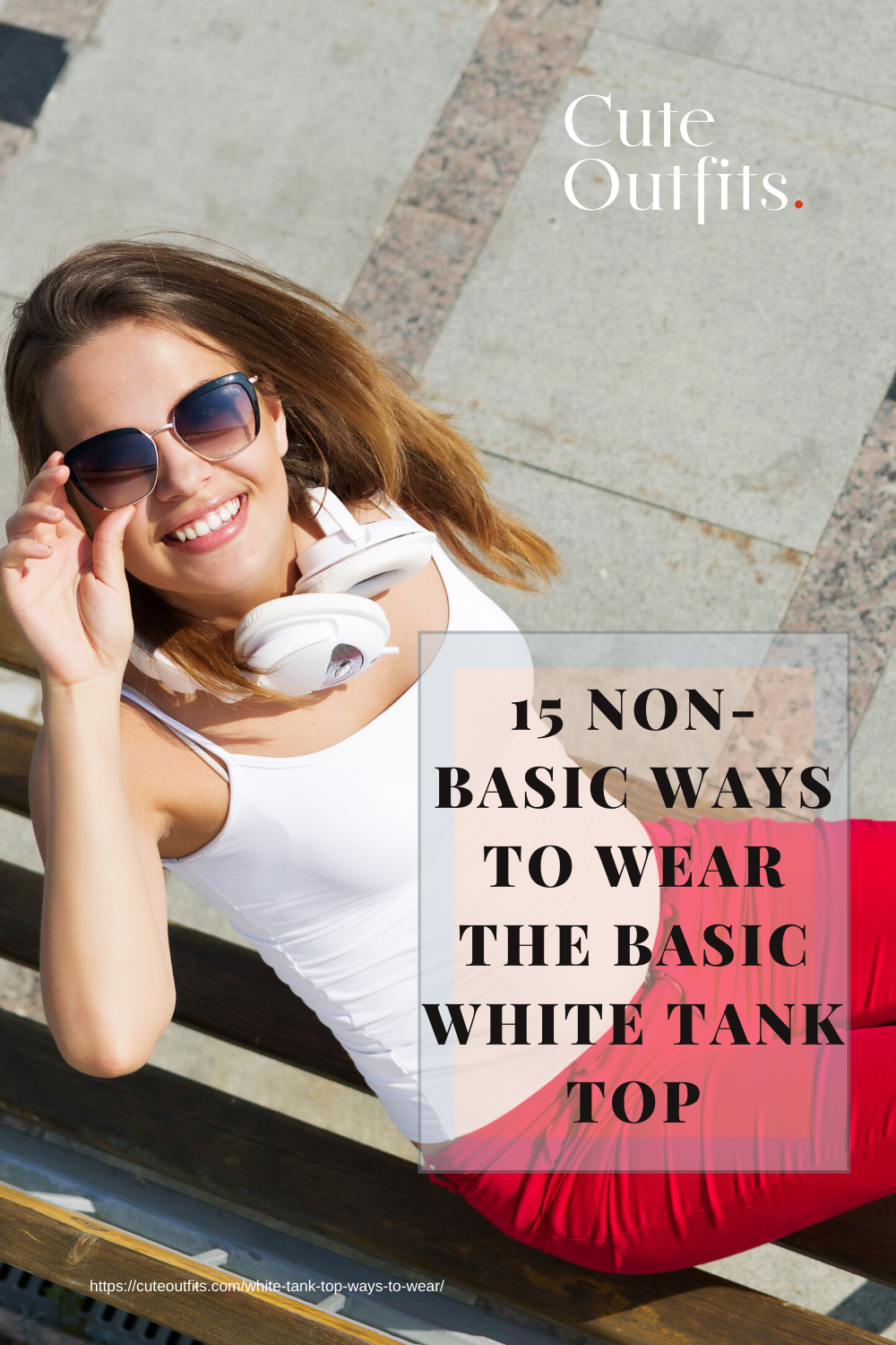 placard | 15 Non-Basic Ways To Wear The Basic White Tank Top